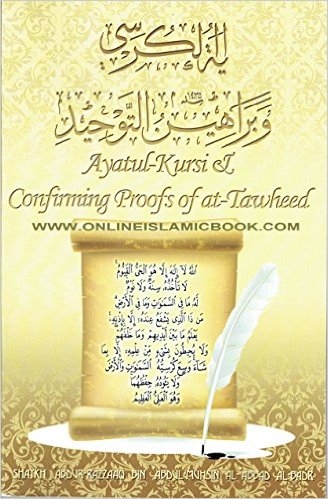 Ayatul-Kursi and Confirming Proofs of at-Tawheed